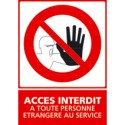 https://www.4mepro.com/26577-medium_default/panneau-vertical-acces-interdit-a-toute-personne-etrangere-au-service.jpg