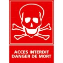 https://www.4mepro.com/26580-medium_default/panneau-vertical-acces-interdit-danger-de-mort.jpg