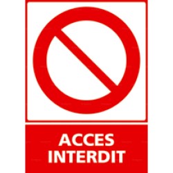 Panneau vertical accès interdit 2