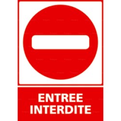 Panneau vertical entrée interdite 2
