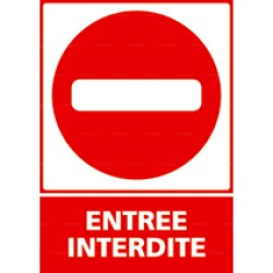 Panneau vertical entrée interdite 2