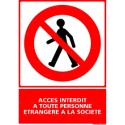 https://www.4mepro.com/26588-medium_default/panneau-vertical-acces-interdit-a-toute-personne-etrangere-a-la-societe.jpg