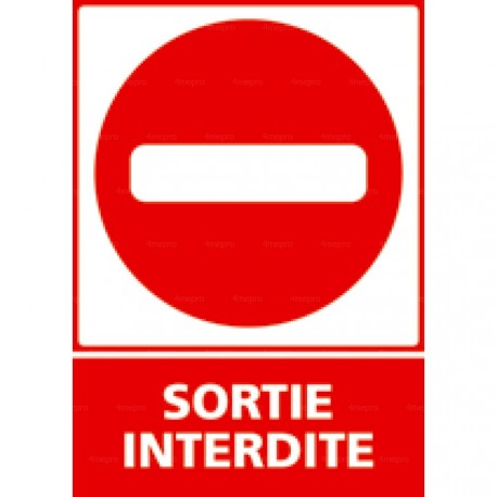 Panneau vertical sortie interdite