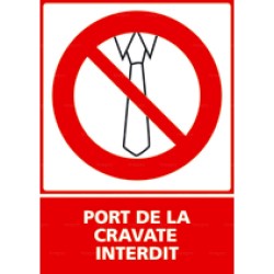 Panneau vertical port de la cravate interdit