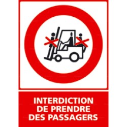 Panneau vertical Interdiciton de prendre des passagers sur chariot élevateur