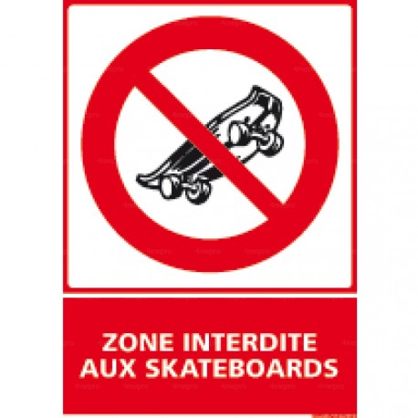 Panneau vertical Zone interdite aux skateboards