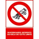 https://www.4mepro.com/26662-medium_default/panneau-vertical-skateboards-interdits-au-dela-de-cette-limite.jpg