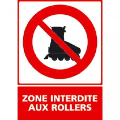 Panneau vertical Zone interdite aux rollers