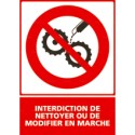 https://www.4mepro.com/26670-medium_default/panneau-vertical-interdiction-de-nettoyer-ou-de-modifier-en-marche.jpg