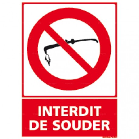 Panneau vertical Interdit de souder