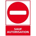 https://www.4mepro.com/26698-medium_default/panneau-vertical-acces-interdit-sauf-autorisation.jpg