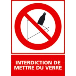 Panneau vertical Interdiction de mettre du verre