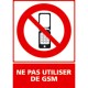 Panneau vertical Ne pas utiliser de GSM