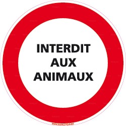 Panneau rond Interdit aux animaux