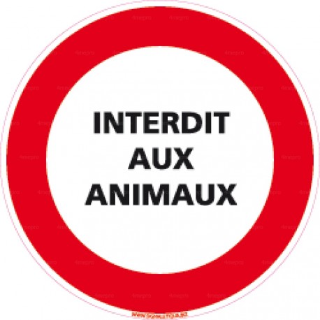 Panneau rond Interdit aux animaux