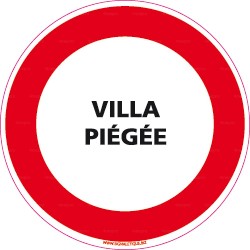 Panneau rond Villa piégée