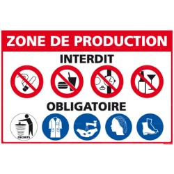 Panneau rectangulaire Consigne de securité zone de production