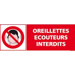 Panneau rectangulaire Oreillettes, écouteurs interdits