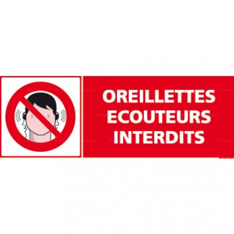 Panneau rectangulaire Oreillettes, écouteurs interdits