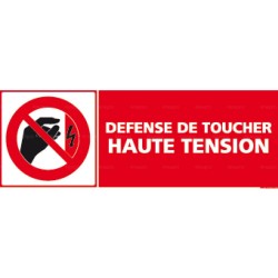 Panneau rectangulaire Défense de toucher, haute tension