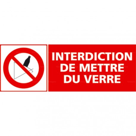 Panneau rectangulaire Interdiction de mettre du verre