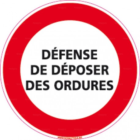 Panneau rond Défense de déposer des ordures