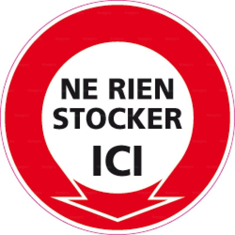 Panneau Ne Rien Stocker Ici Panneau Ne Rien Stocker Ici