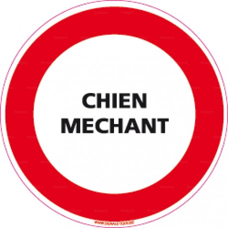 Panneau rond Chien méchant