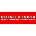 https://www.4mepro.com/26859-medium_default/panneau-rectangulaire-defense-entrer-sans-vetements-de-protection.jpg