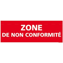 Panneau rectangulaire Zone de non conformité