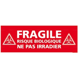 Panneau rectangulaire Fragile, risque biologique, ne pas irradier