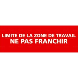 Panneau rectangulaire Limite de la zone de travail - ne pas franchir