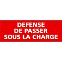 https://www.4mepro.com/26873-medium_default/panneau-rectangulaire-defense-de-passer-sous-la-charge.jpg