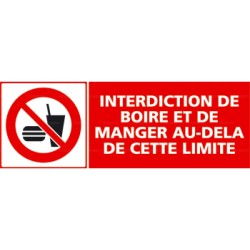 Panneau rectangulaire Interdiction de boire et de manger au-delà de cette limite
