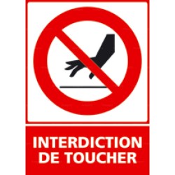 Panneau vertical Interdiction de toucher 1