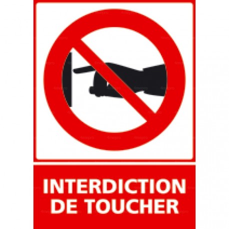 Panneau vertical Interdiction de toucher 2