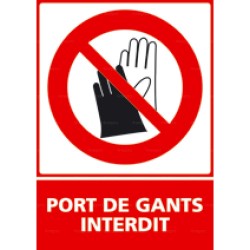 Panneau rectangulaire Port de gants interdit