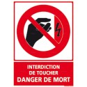 https://www.4mepro.com/26919-medium_default/panneau-rectangulaire-interdiction-de-toucher-danger-de-mort.jpg