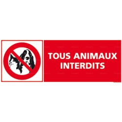 Panneau rectangulaire Tous animaux interdits