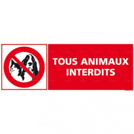 Panneau rectangulaire Tous animaux interdits