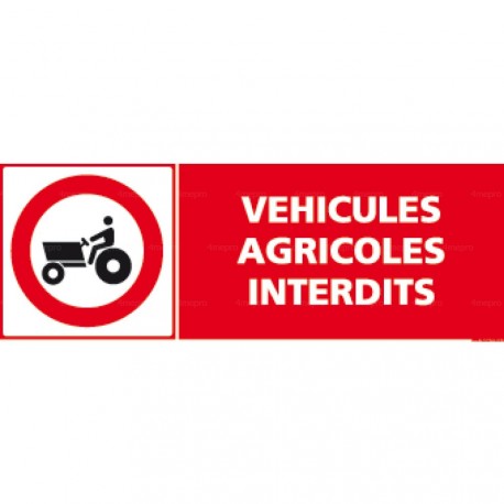 Panneau rectangulaire Véhicules agricoles interdits