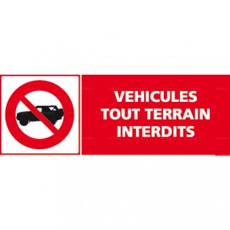 Panneau rectangulaire Véhicules tout terrain interdits 1