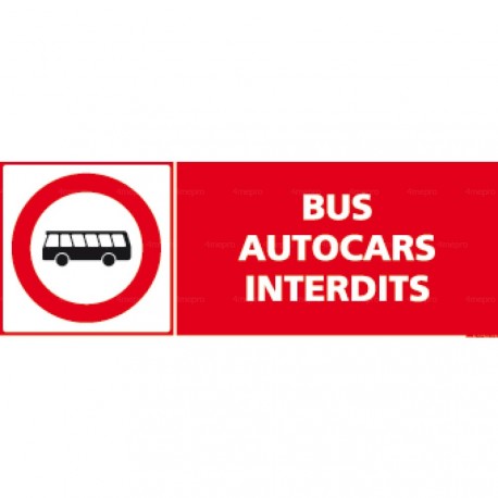Panneau rectangulaire Bus, autocars interdits
