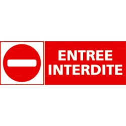 Panneau rectangulaire Entrée interdite + pictogramme