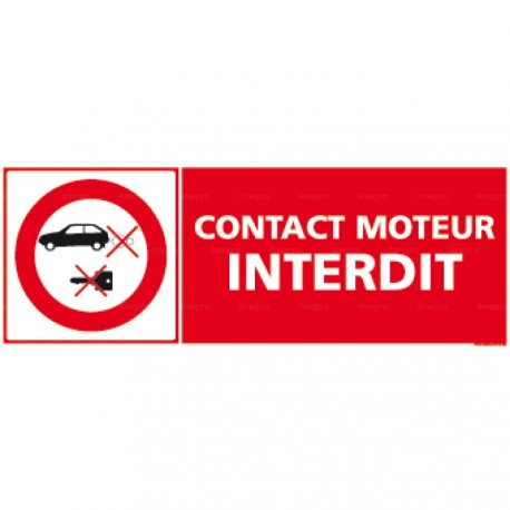 Panneau rectangulaire Contact moteur interdit