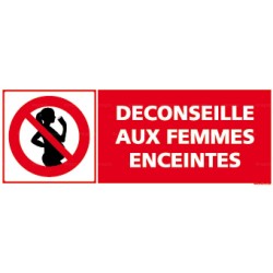 Panneau rectangulaire Déconseillé aux femmes enceintes