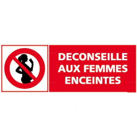 Panneau rectangulaire Déconseillé aux femmes enceintes