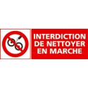 https://www.4mepro.com/26989-medium_default/panneau-rectangulaire-interdiction-de-nettoyer-en-marche.jpg