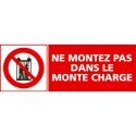 https://www.4mepro.com/26992-medium_default/panneau-rectangulaire-ne-montez-pas-dans-le-monte-charge.jpg