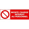 https://www.4mepro.com/26994-medium_default/panneau-rectangulaire-monte-charge-interdit-au-personnel.jpg